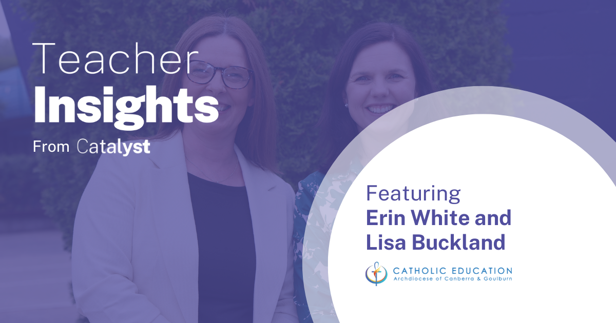 S2|E7: Implementing, Scaling & Embedding Catalyst with Erin White and Lisa Buckland